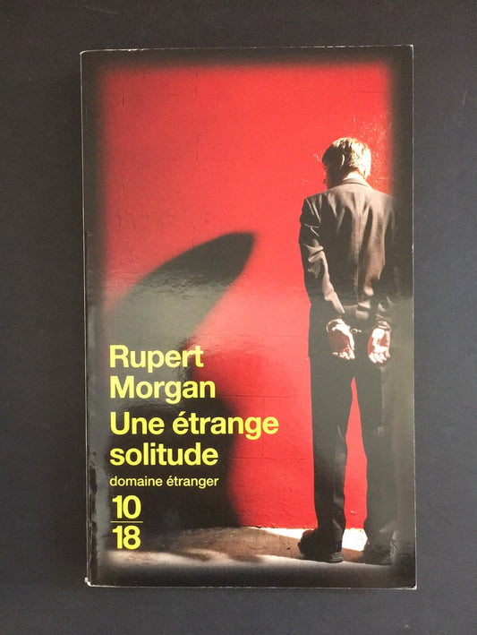 UNE ÉTRANGE SOLITUDE