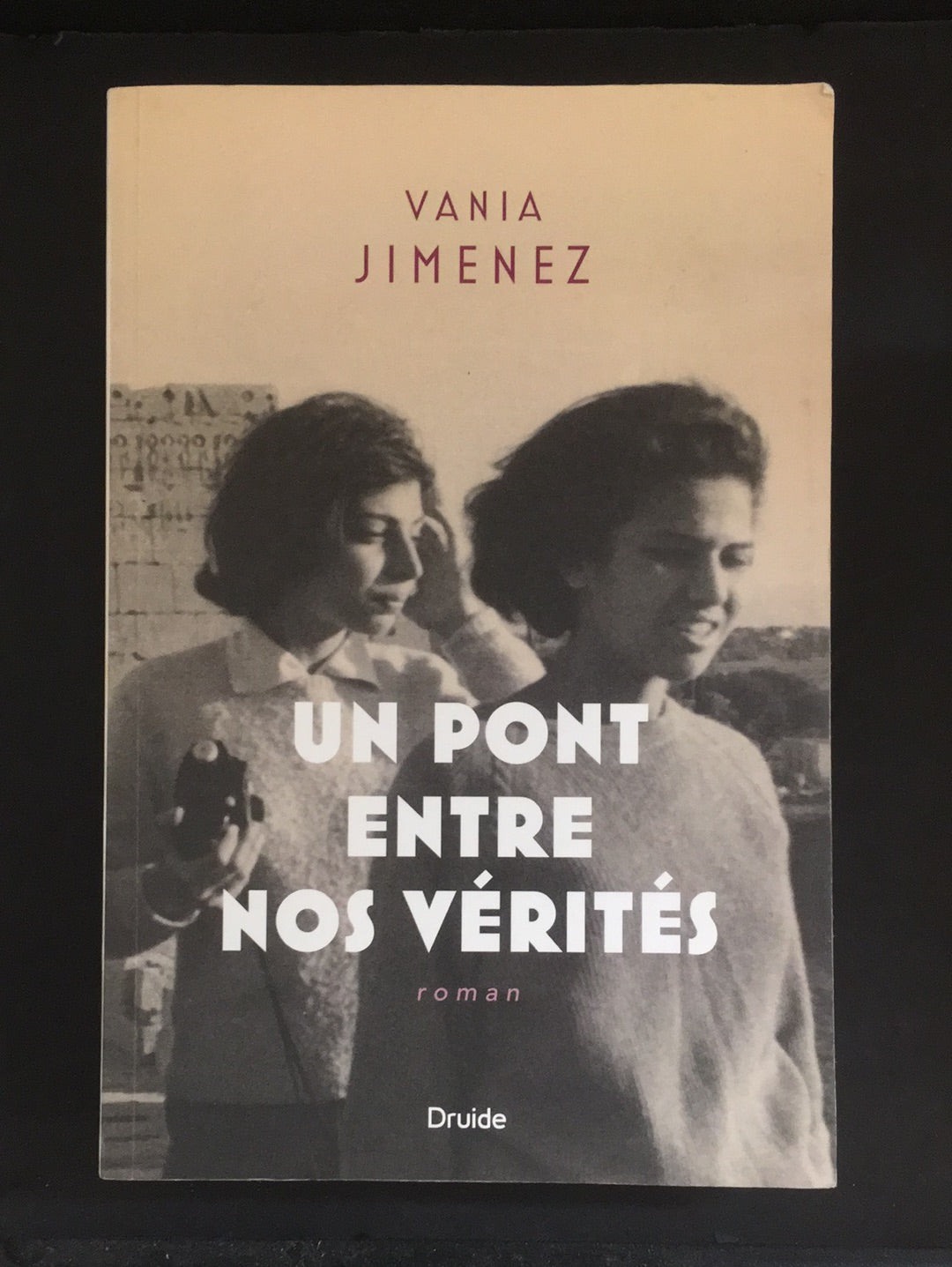 UN PONT ENTRE NOS VÉRITÉS