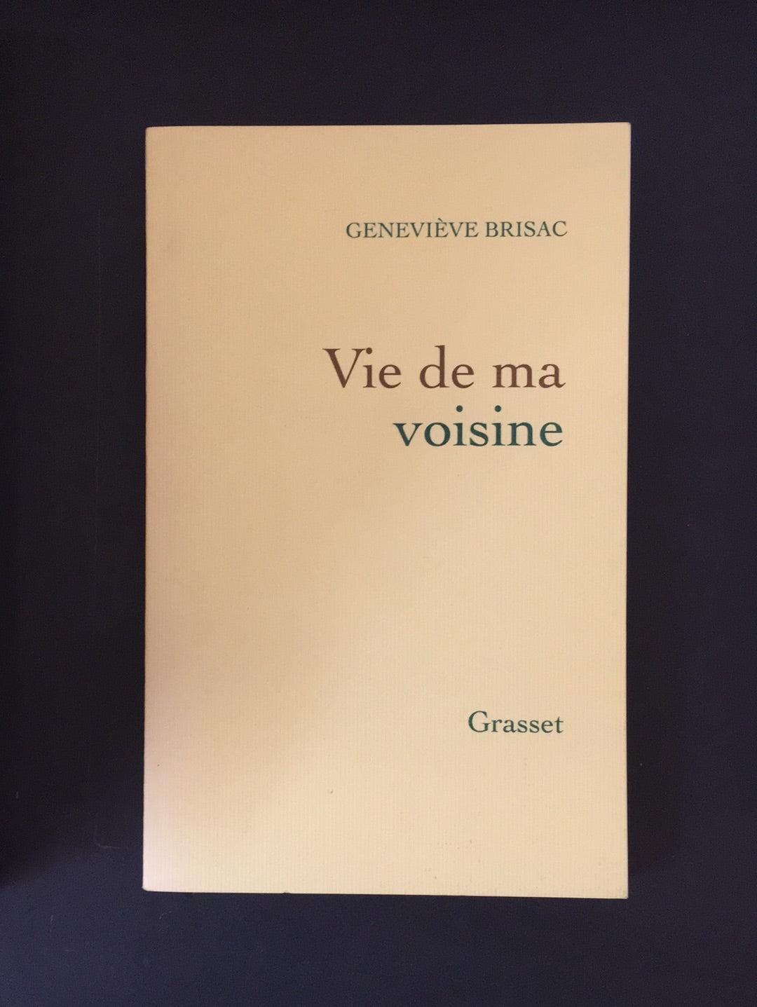 VIE DE MA VOISINE