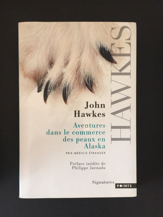 AVENTURES DANS LE COMMERCE DES PEAUX EN ALASKA