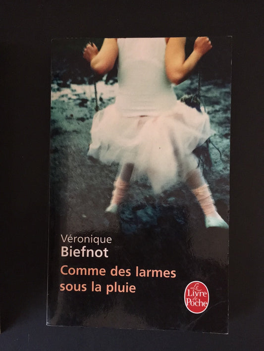 COMME DES LARMES SOUS LA PLUIE