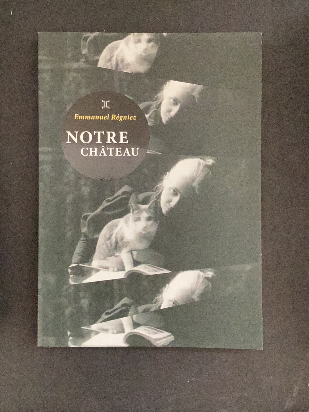 NOTRE CHÂTEAU