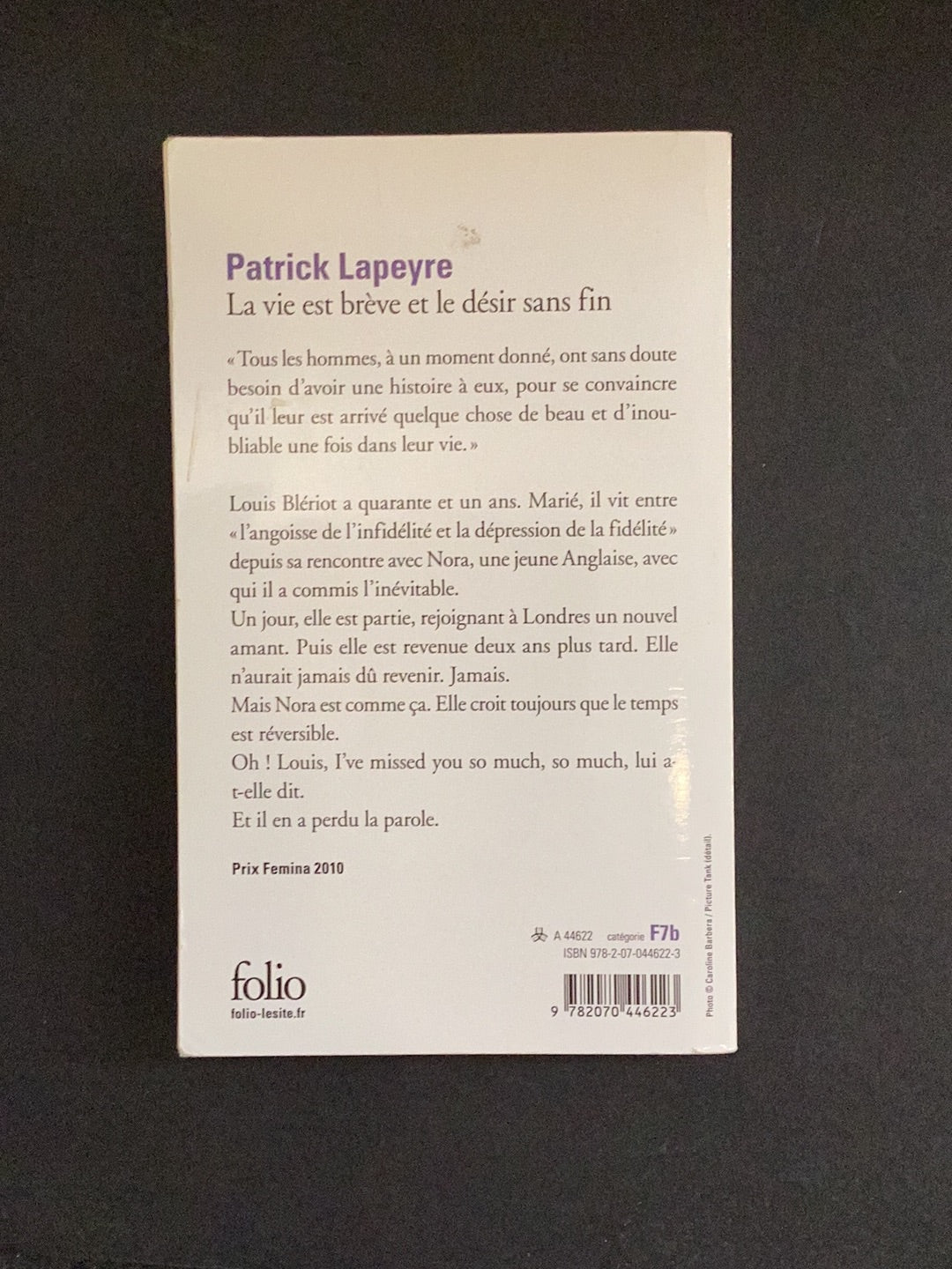 LA VIE EST BRÈVE ET LE DÉSIR SANS FIN