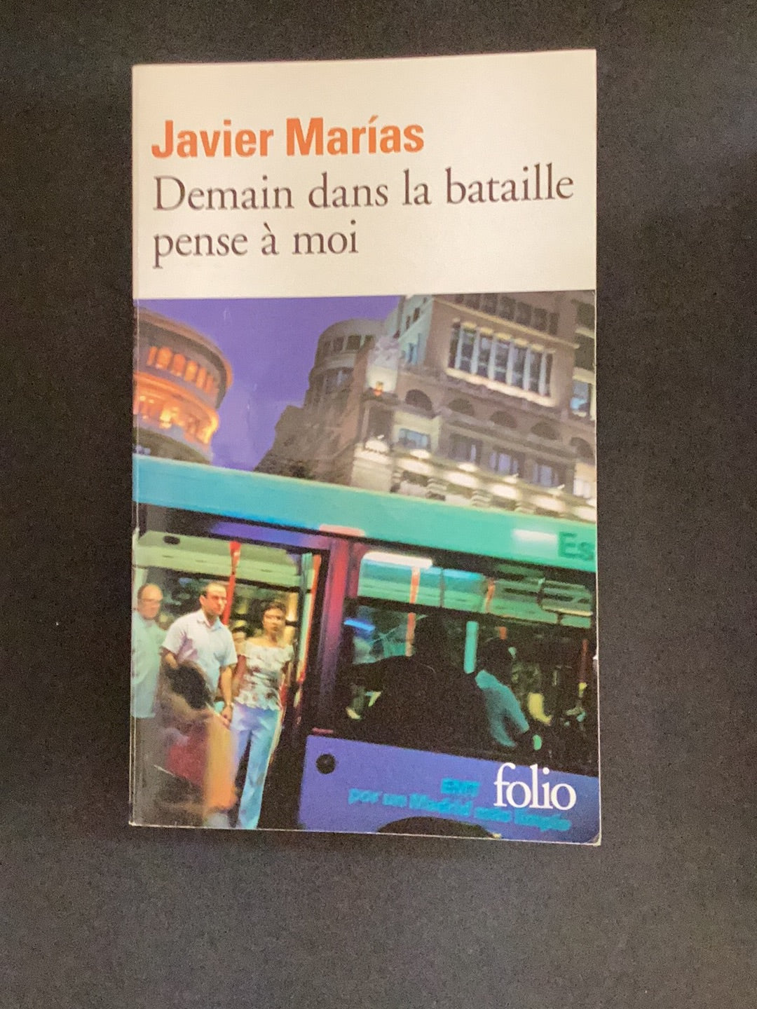 DEMAIN DANS LA BATAILLE PENSE À MOI