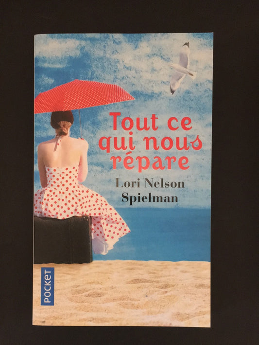 TOUT CE QUI NOUS RÉPARE