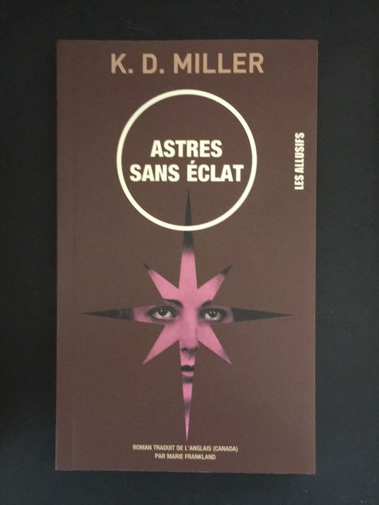 ASTRES SANS ÉCLAT
