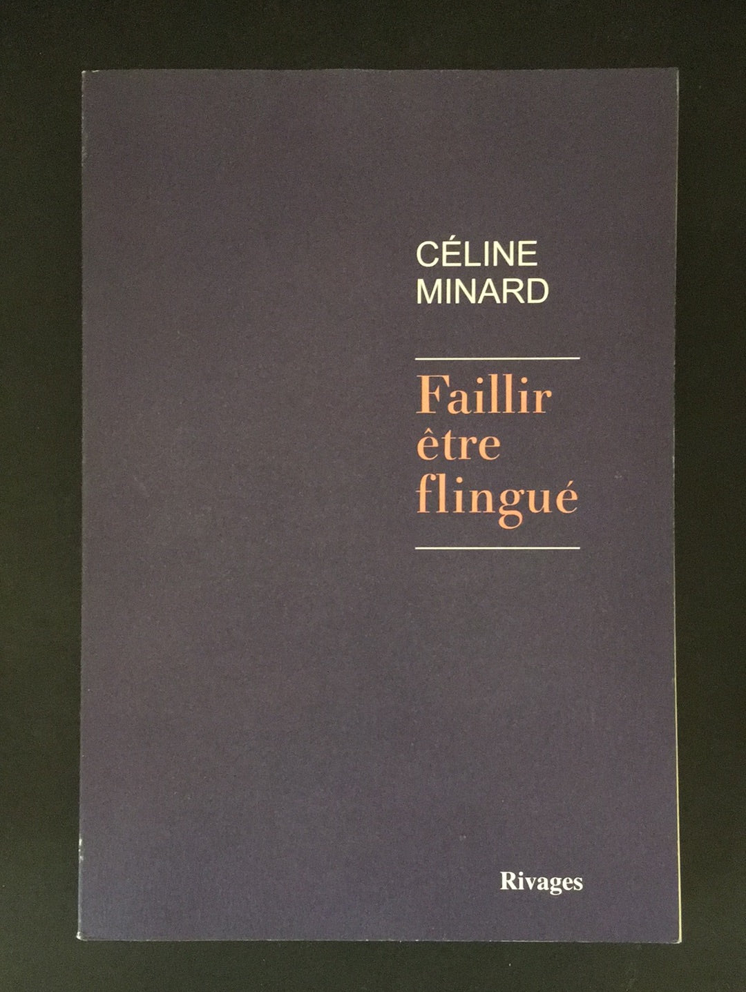 FAILLIR ÊTRE FLINGUÉ