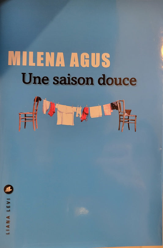 UNE SAISON DOUCE