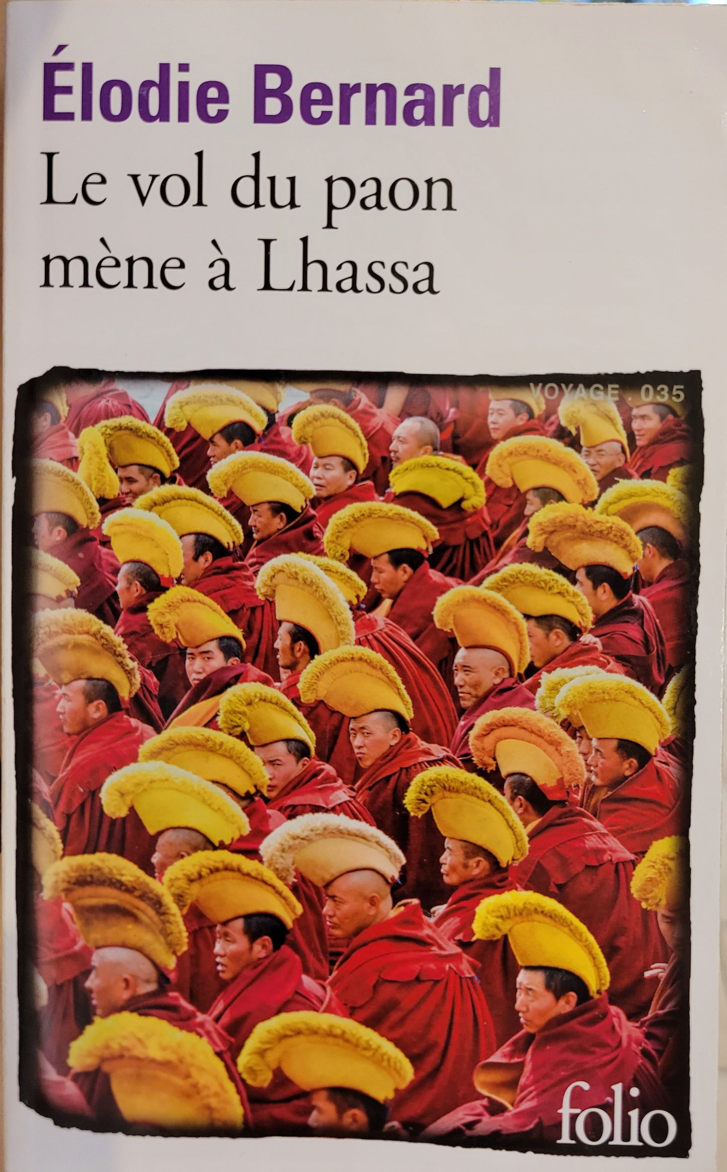 LE VOL DU PAON MÈNE À LHASSA