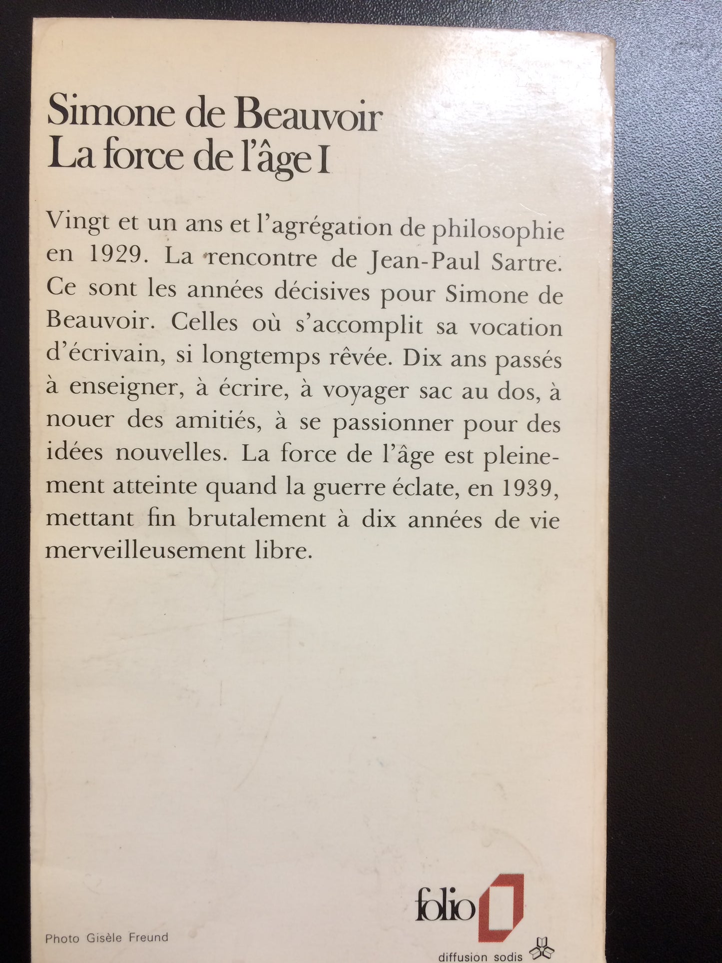 LA FORCE DE L'ÂGE TOME 1