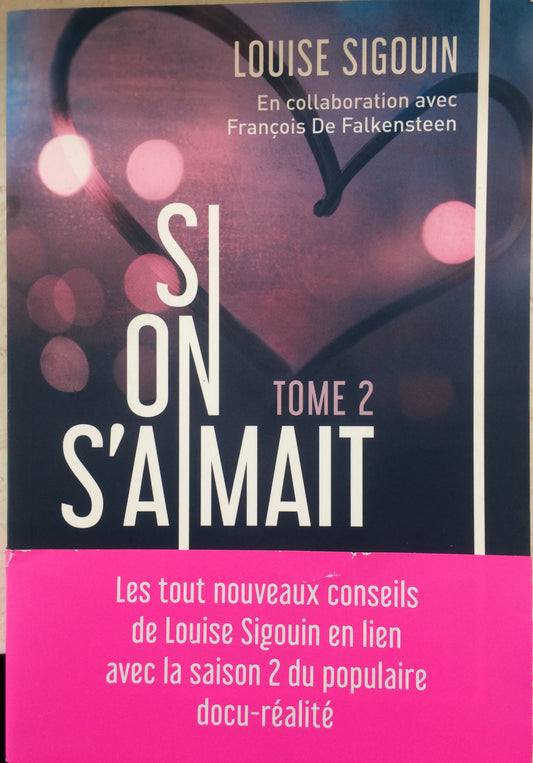 SI ON S'AIMAIT - TOME 02