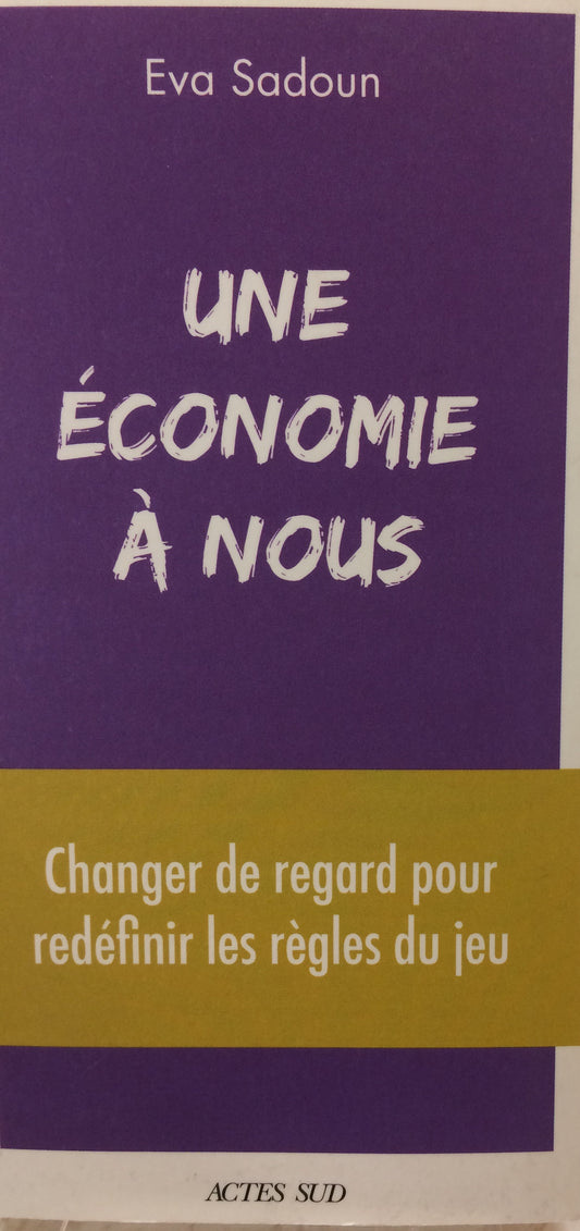 UNE ÉCONOMIE À NOUS