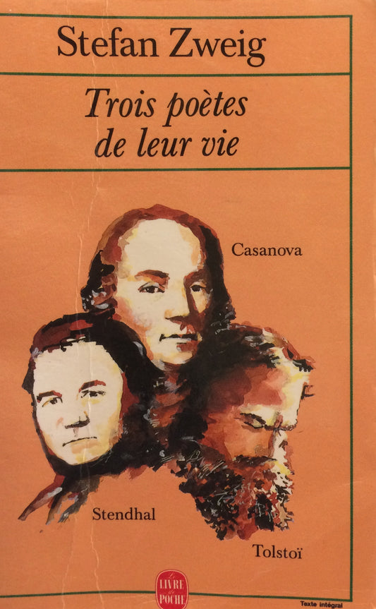TROIS POÈTES DE LEUR VIE