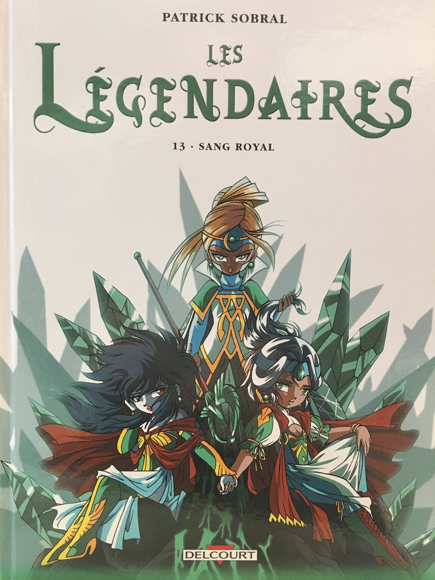 LES LÉGENDAIRES - TOME 13 - SANG ROYAL