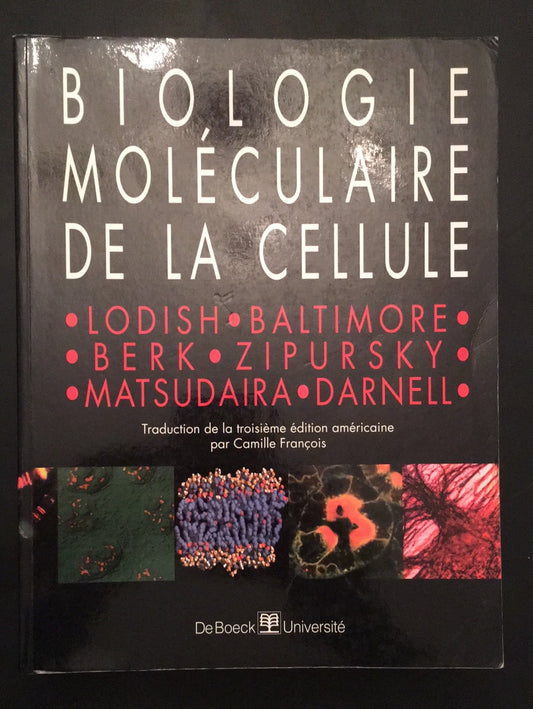 BIOLOGIE MOLÉCULAIRE DE LA CELLULE
