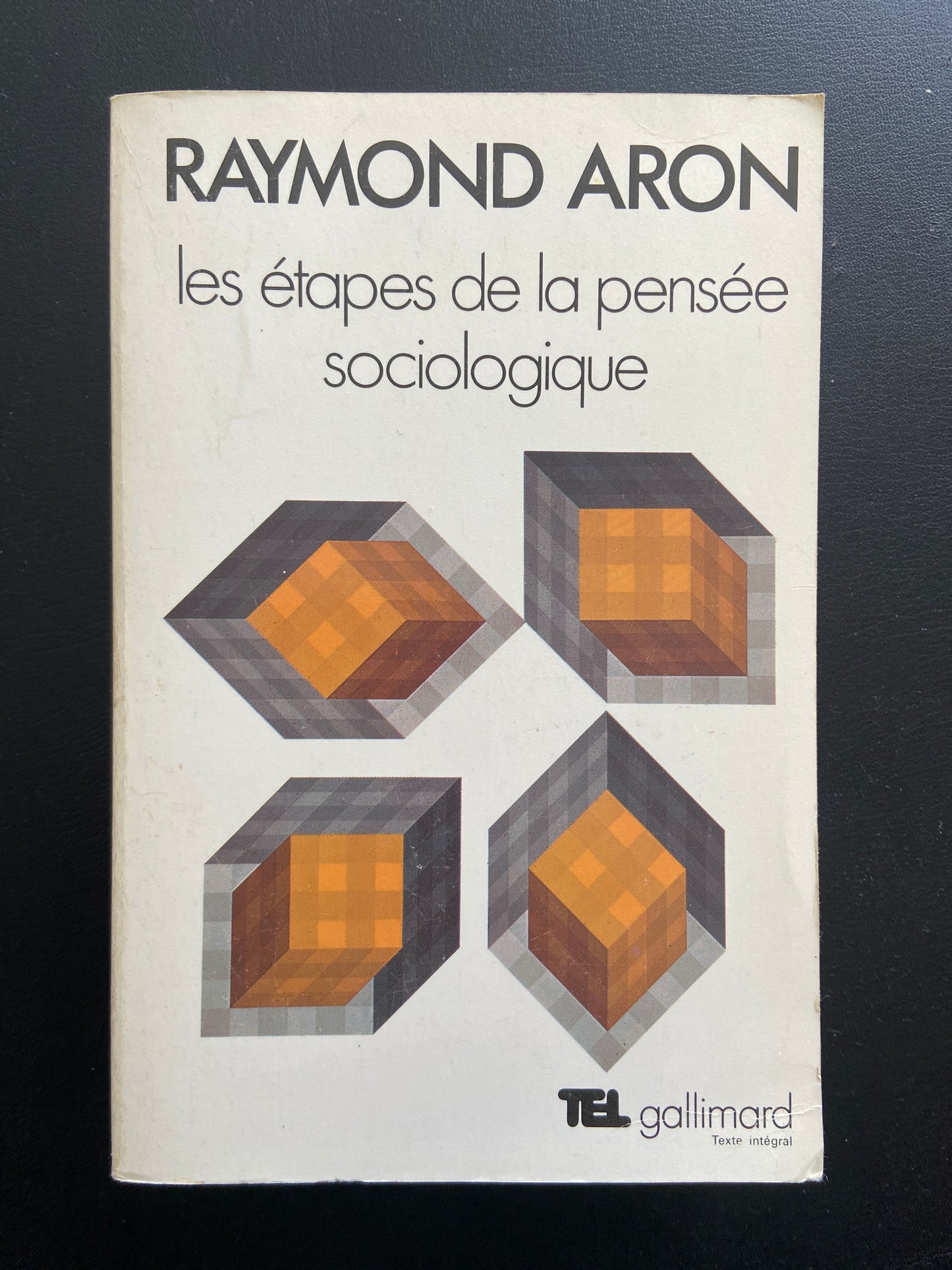 LES ÉTAPES DE LA PENSÉE SOCIOLOGIQUE