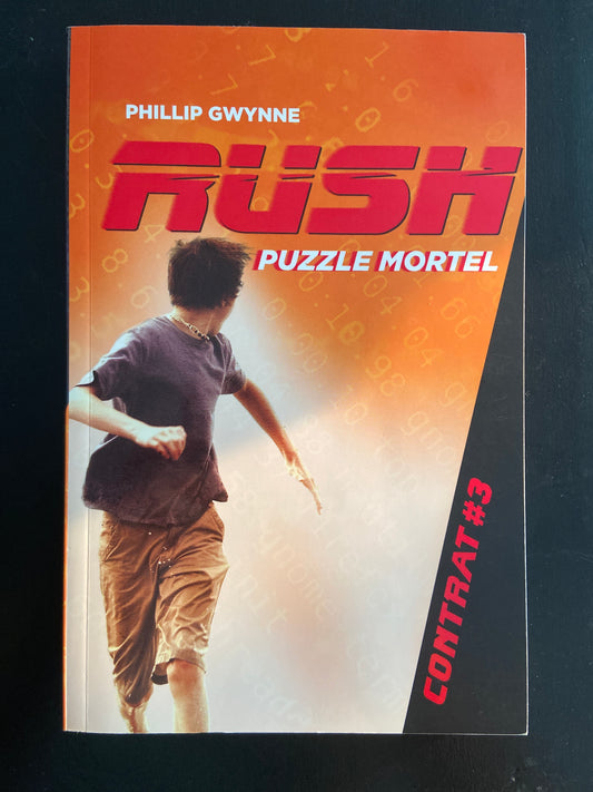 RUSH - TOME 03 - PUZZLE MORTEL