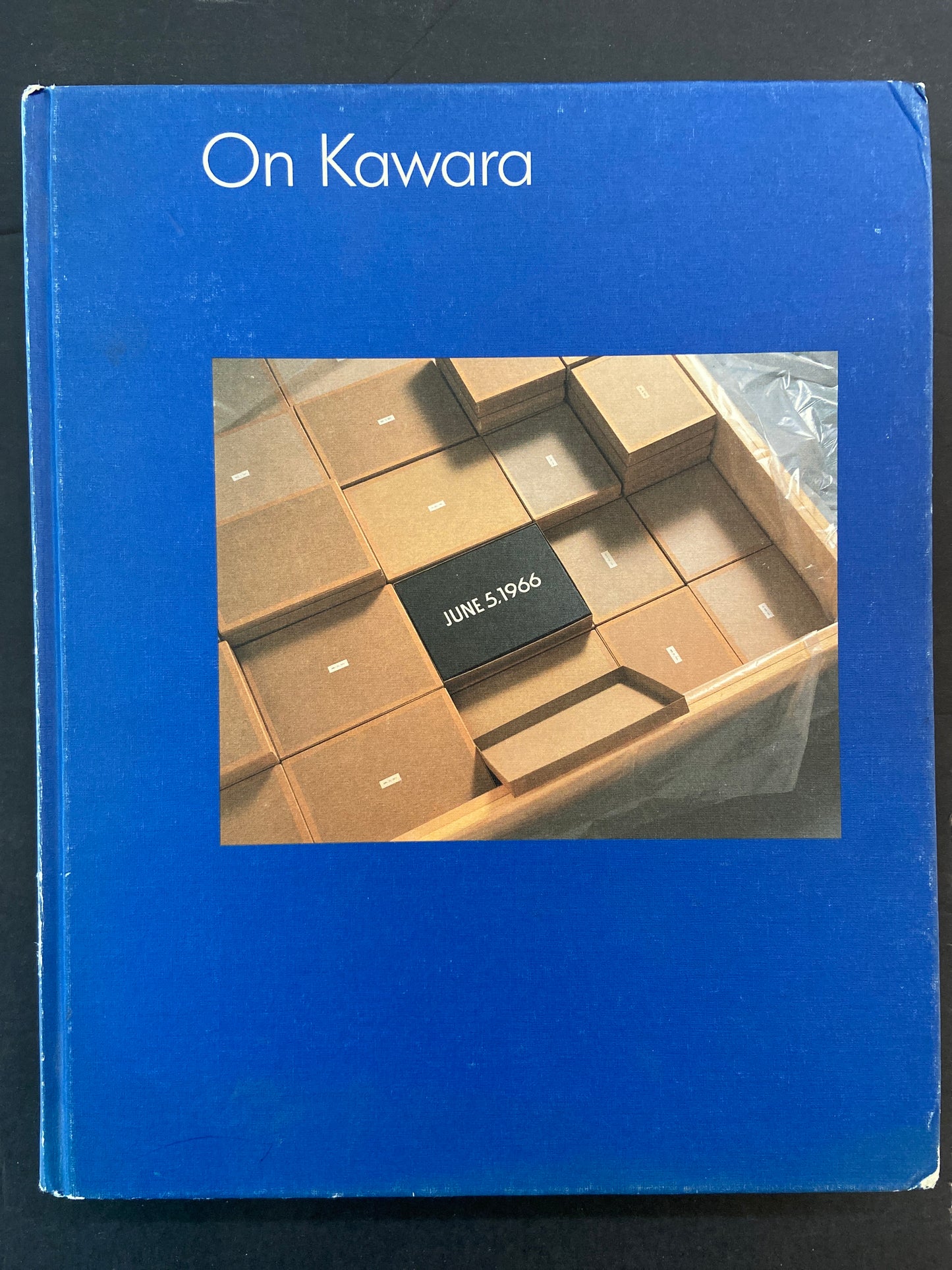 ON KAWARA - DATE PAINTINGS IN 89 CITIES