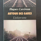 AUTOUR DES GARES