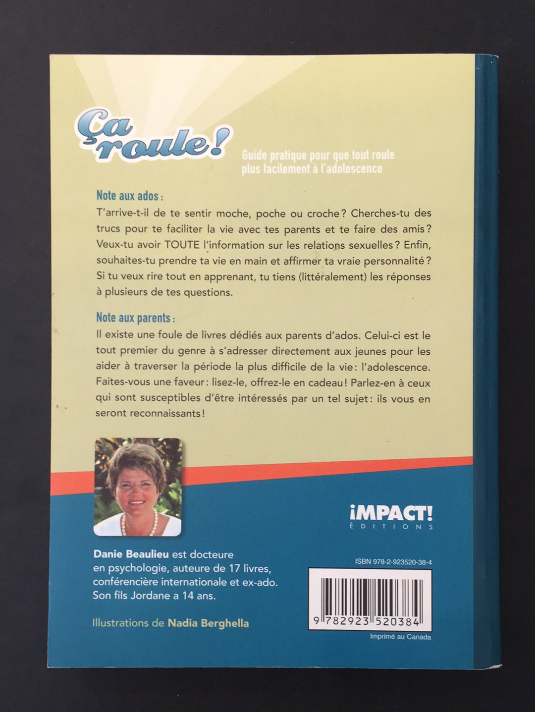 ÇA ROULE! GUIDE PRATIQUE POUR QUE TOUT ROULE PLUS FACILEMENT À L'ADOLESCENCE