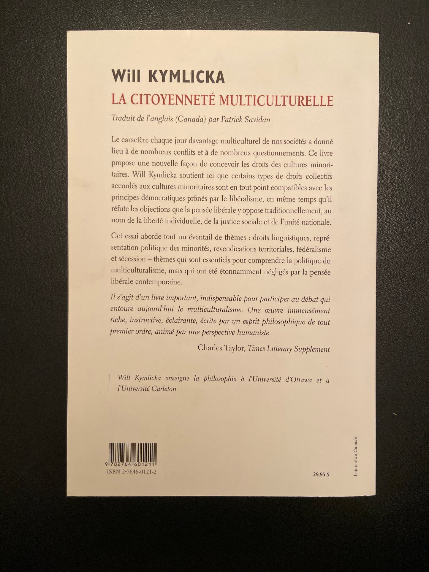 LA CITOYENNETÉ MULTICULTURELLE - UNE THÉORIE LIBÉRALE DU DROIT DES MINORITÉS