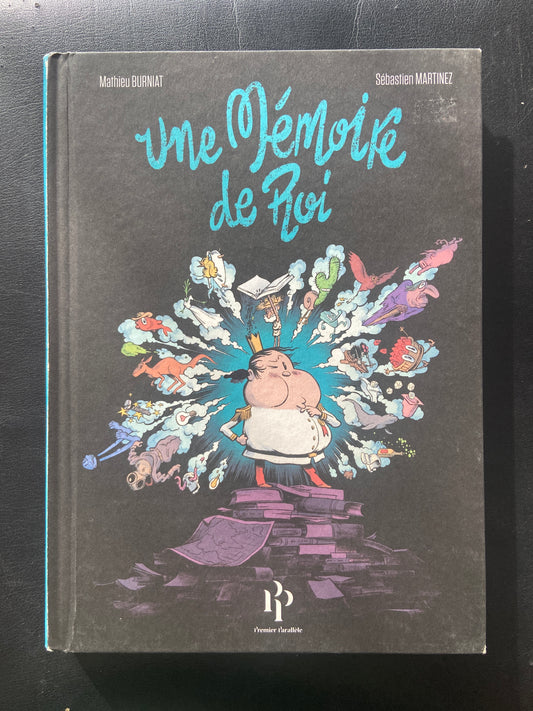 UNE MÉMOIRE DE ROI