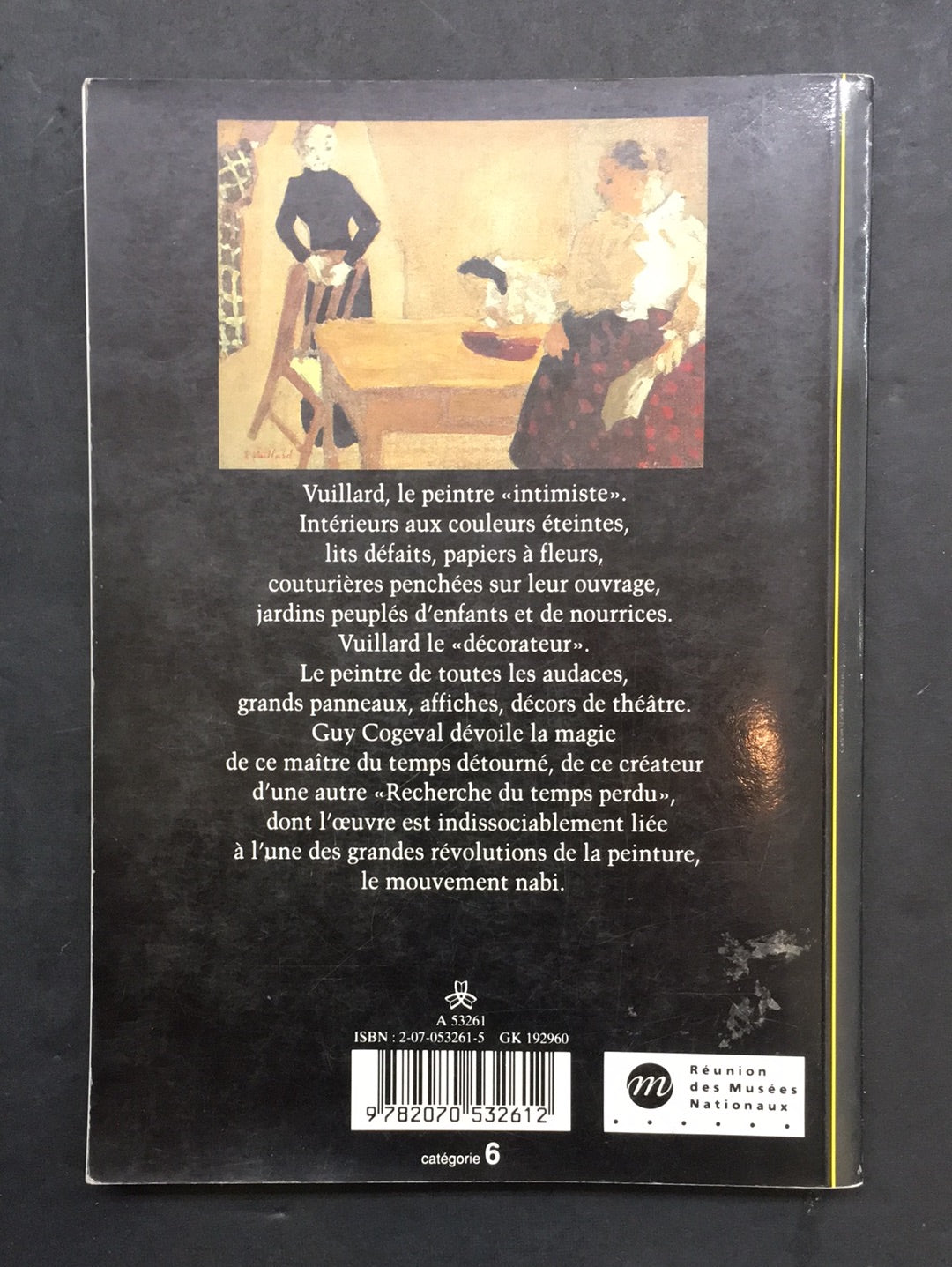 DÉCOUVERTES GALLIMARD - VUILLARD - LE TEMPS DÉTOURNÉ