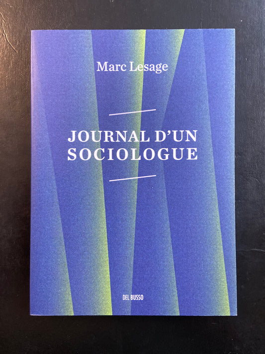JOURNAL D'UN SOCIOLOGUE