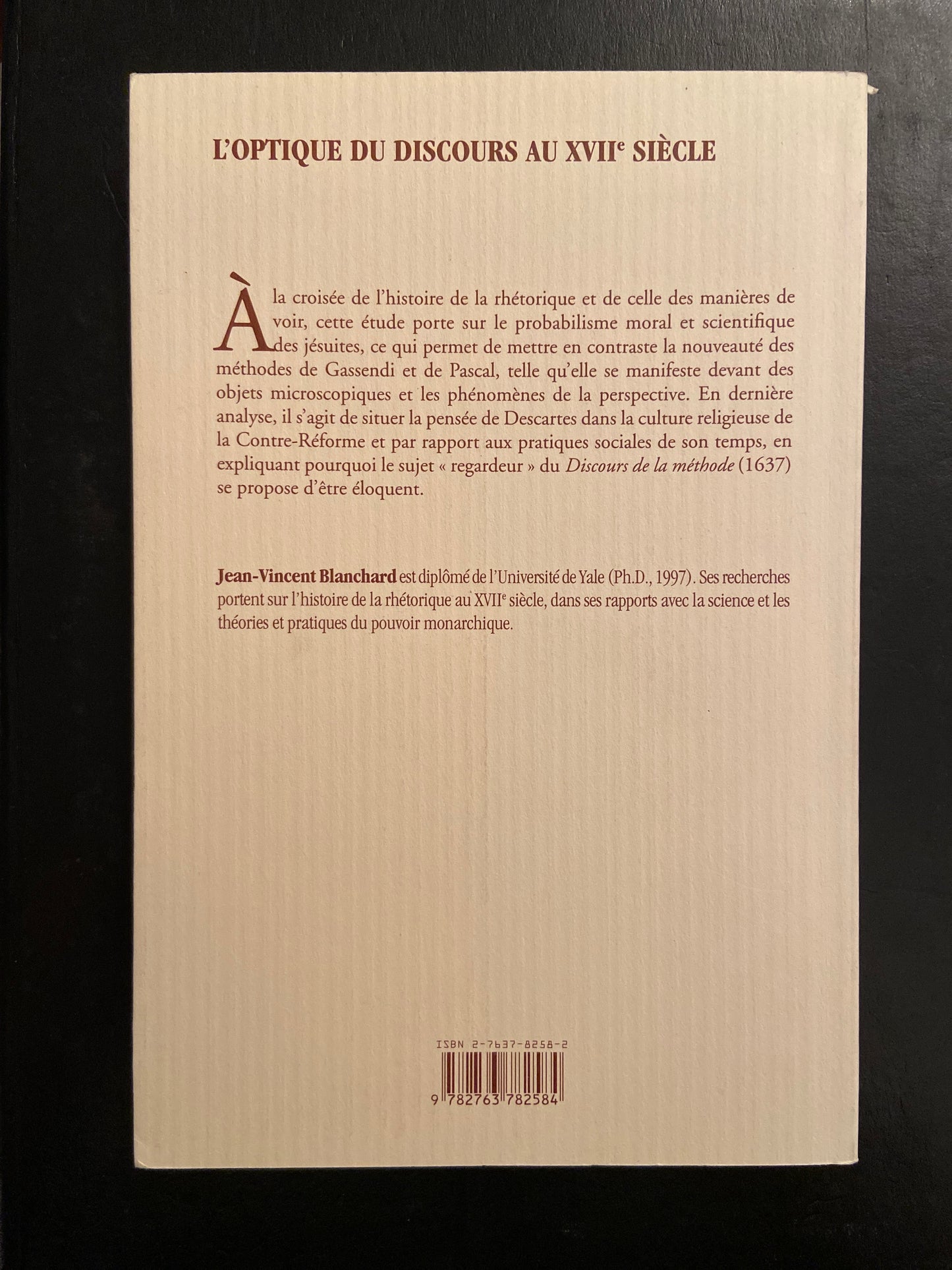 LES COLLECTIONS DE LA RÉPUBLIQUE DES LETTRES - L’OPTIQUE DU DISCOURS AU XVIIE SIÈCLE