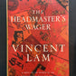 THE HEADMASTER'S WAGER