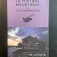 LE MISTRAL MEURTRIER