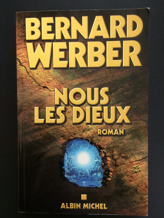 LE CYCLE DES DIEUX - TOME 01 - NOUS LES DIEUX