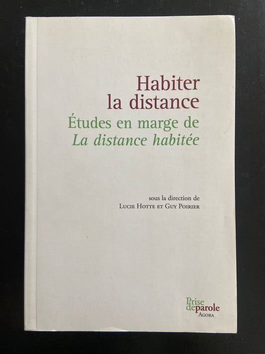 HABITER LA DISTANCE