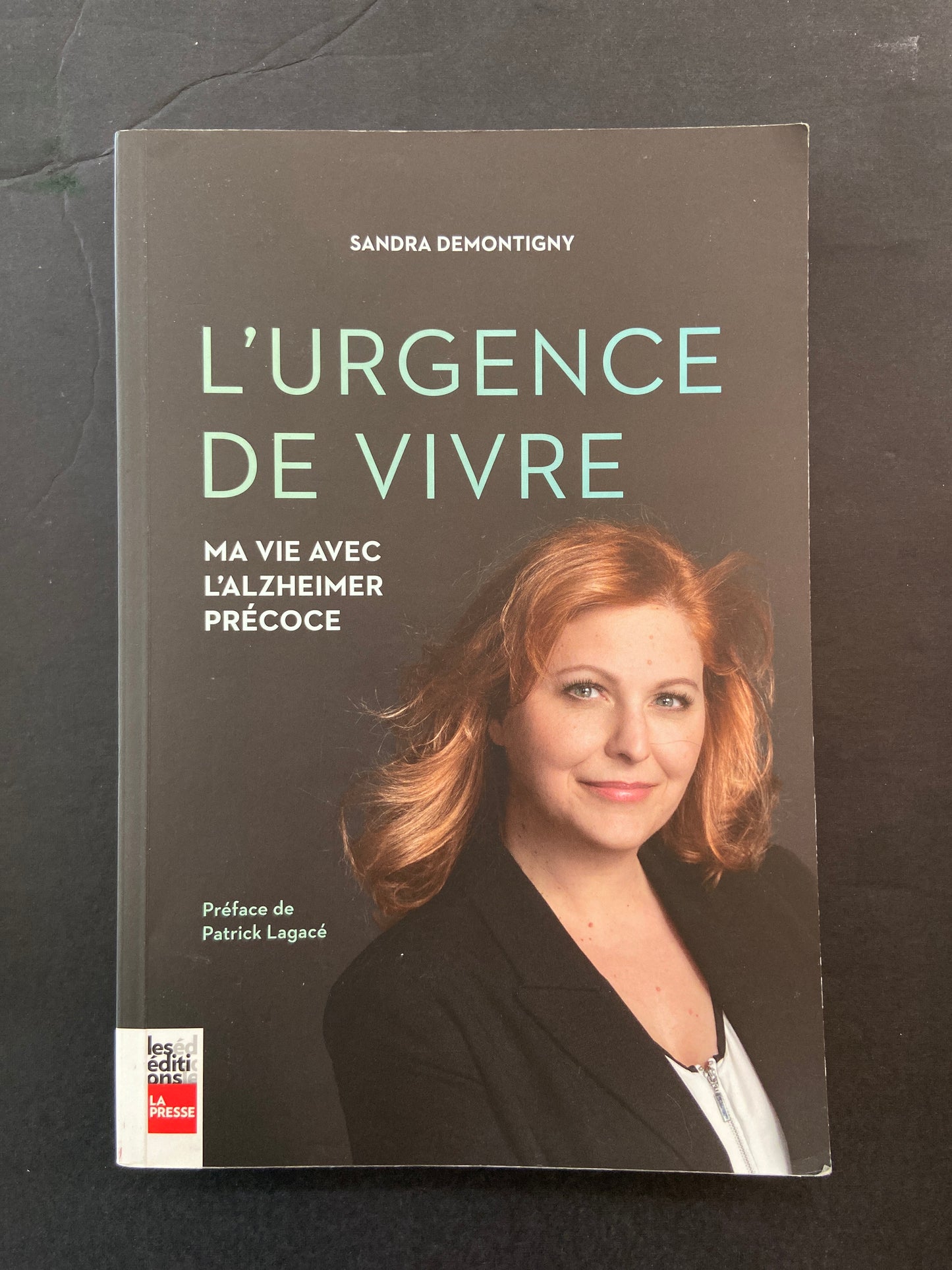 L'URGENCE DE VIVRE - MA VIE AVEC L'ALZHEIMER PRÉCOCE