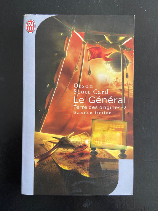 TERRE DES ORIGINES - TOME 02 - LE GÉNÉRAL