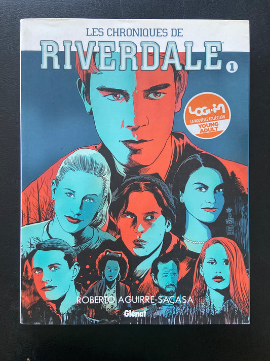 LES CHRONIQUES DE RIVERDALE T.01