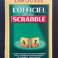 L'OFFICIEL DU JEU SCRABBLE