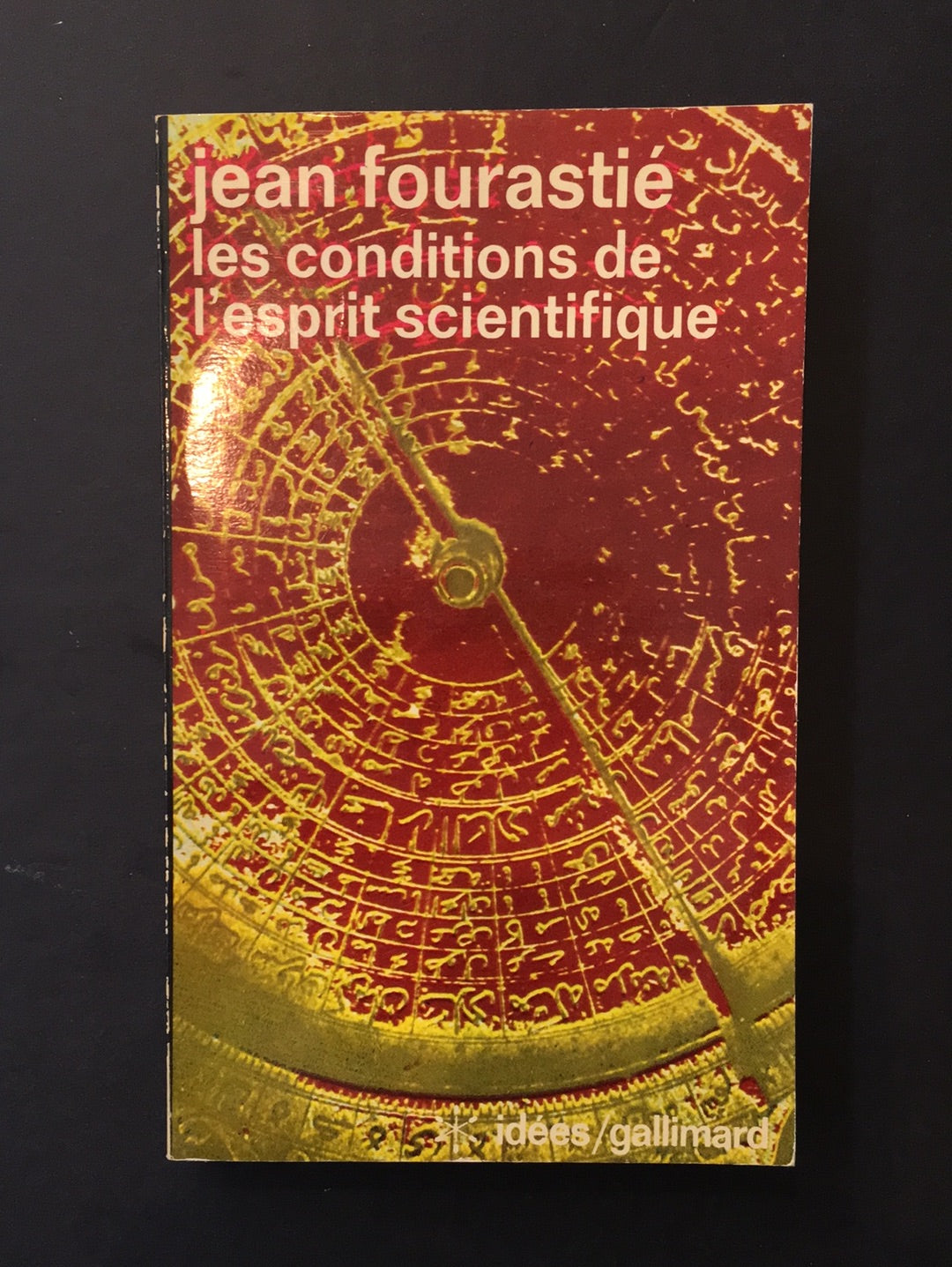 LES CONDITIONS DE L'ESPRIT SCIENTIFIQUE
