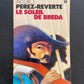 LE SOLEIL DE BREDA