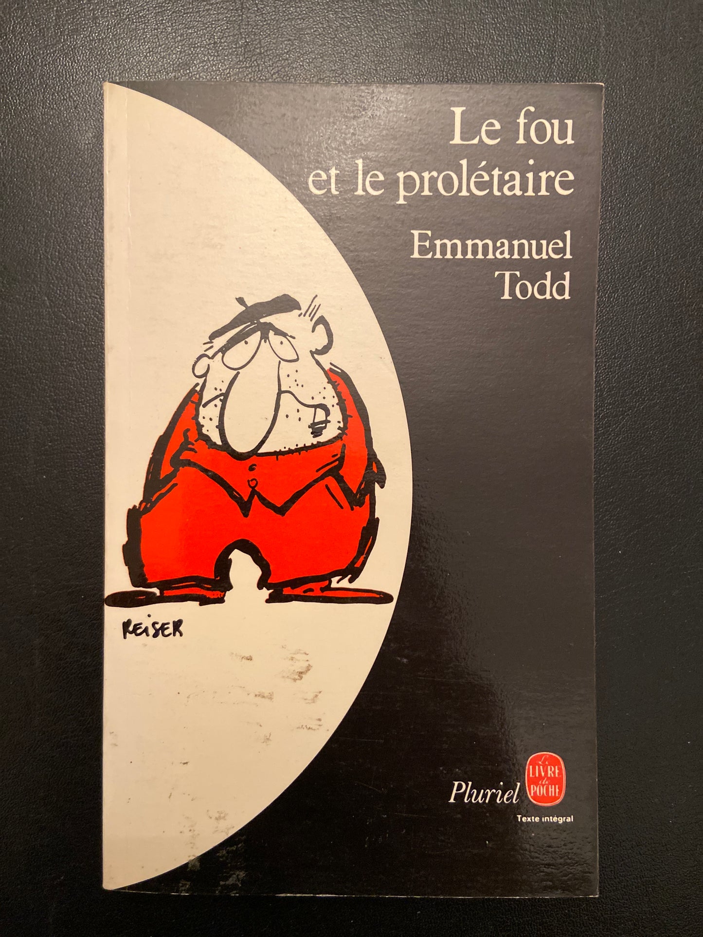 LE FOU ET LE PROLÉTAIRE