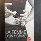 LA FEMME D'UN HOMME