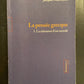 LA PENSÉE GRECQUE - TOME 01 - LA NAISSANCE DU MONDE