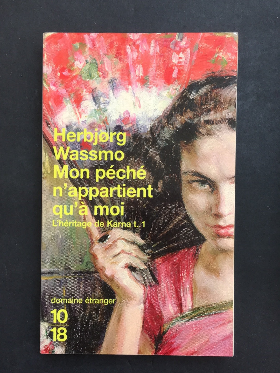 L’HÉRITAGE DE KARNA - TOME 01 - MON PÉCHÉ N'APPARTIENT QU'À MOI