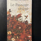 LE PASSAGE OBLIGÉ