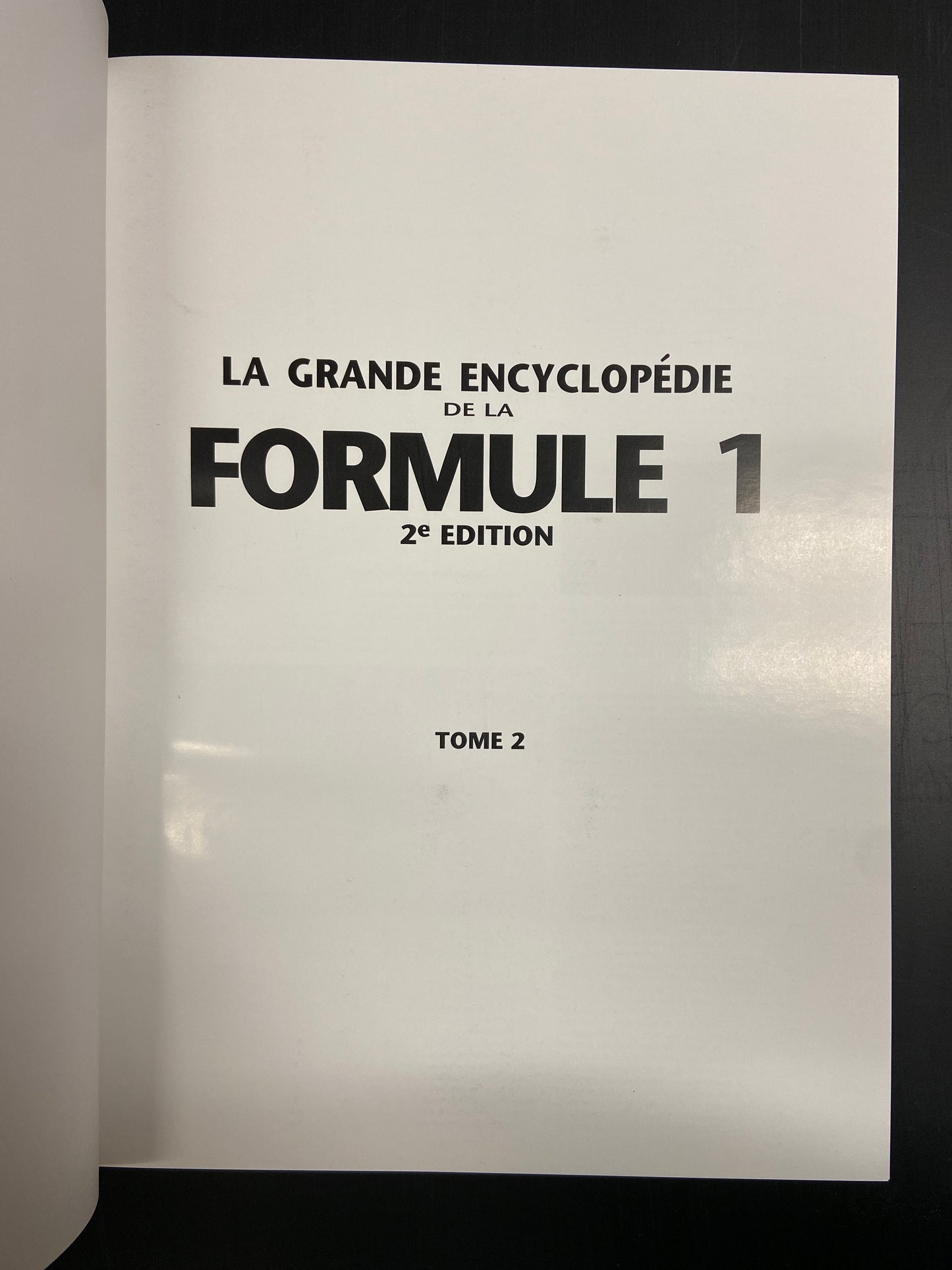 LA GRANDE ENCYCLOPÉDIE DE LA FORMULE 1 - 2 TOMES