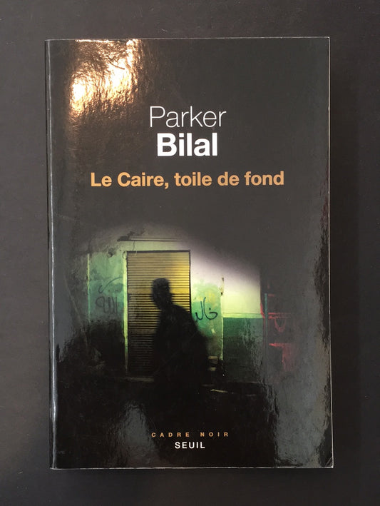LE CAIRE TOILE DE FOND