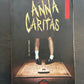 ANNA CARITAS - T.01 LE SACRILÈGE
