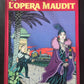 UNE AVENTURE DE DICK HERISSON - L'OPÉRA MAUDIT