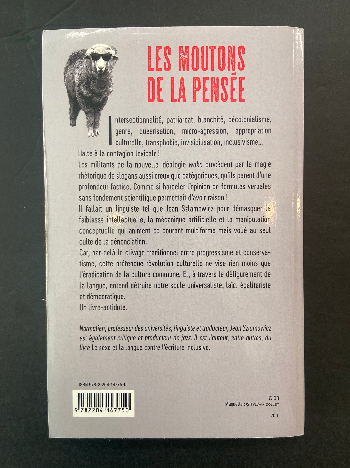 LES MOUTONS DE LA PENSÉE - NOUVEAUX CONFORMISMES IDÉOLOGIQUES