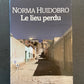 LE LIEU PERDU